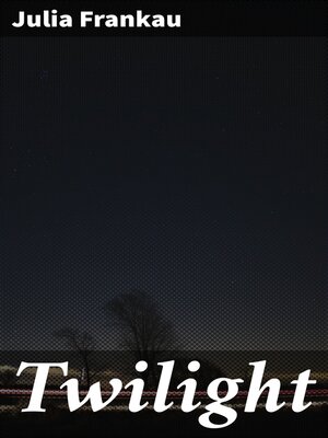 cover image of Twilight